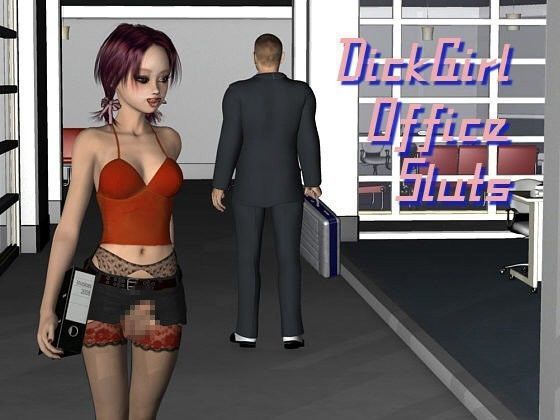 Dickgirl office sluts