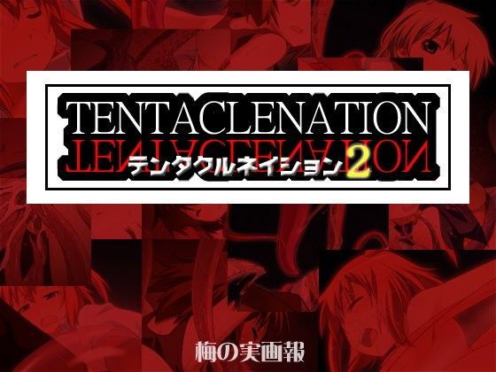 TENTACLENATION2