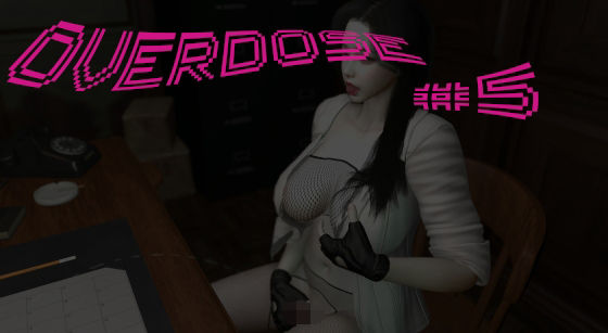 -Overdose- No.5