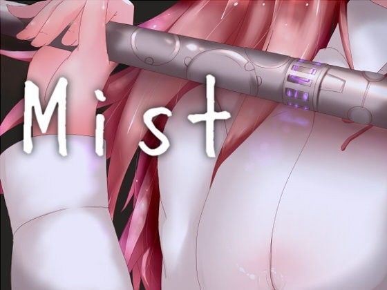 Mist
