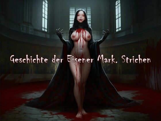 Geschichte der Eisener Mark. Strichen